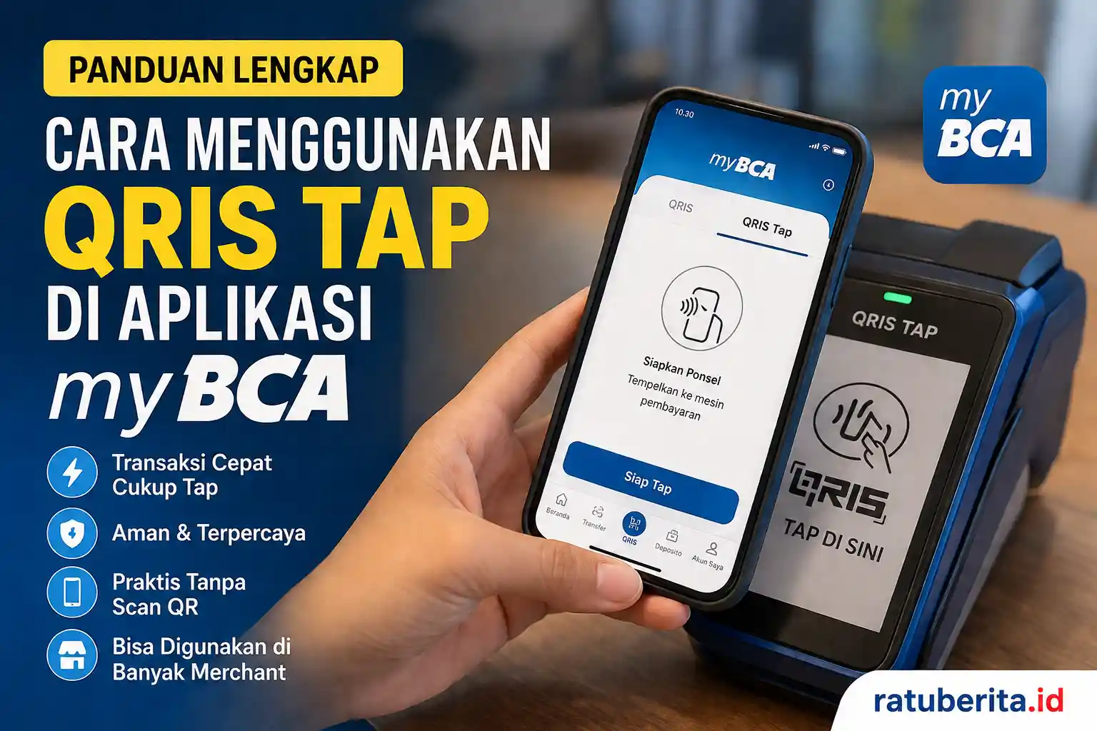 Panduan Cara Menggunakan Qris Tap Di Aplikasi myBCA