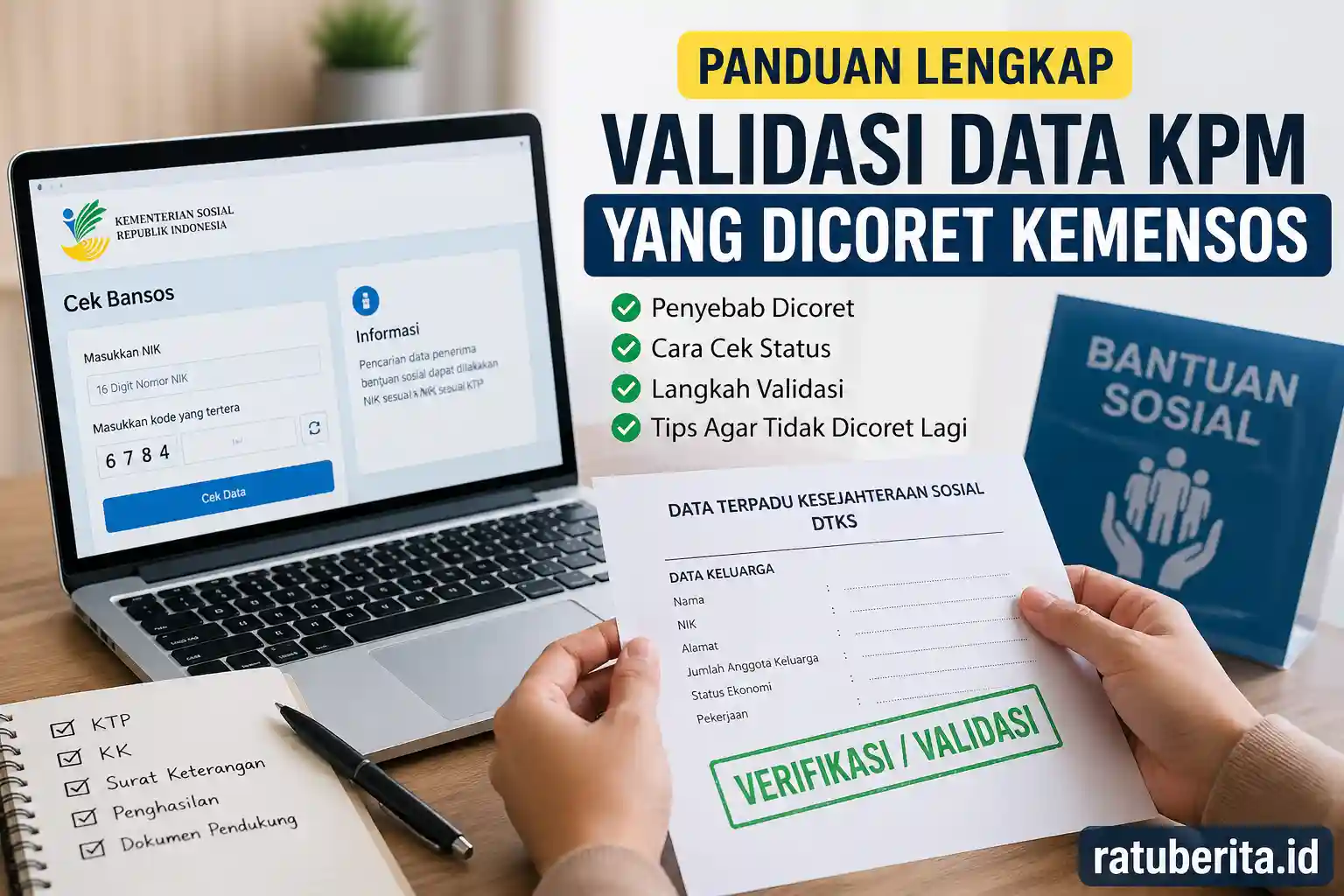 Panduan Validasi Data Kpm Yang Dicoret Kemensos