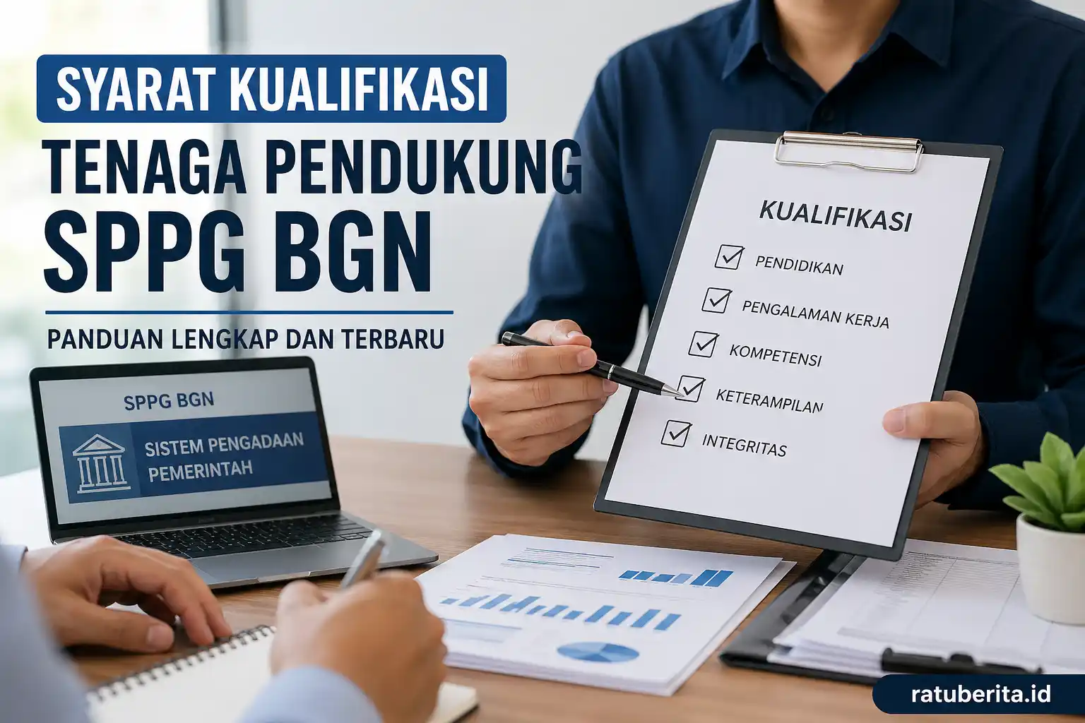 Syarat Kualifikasi Tenaga Pendukung Sppg Bgn