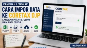 Cara Impor Data Ke Coretax Djp