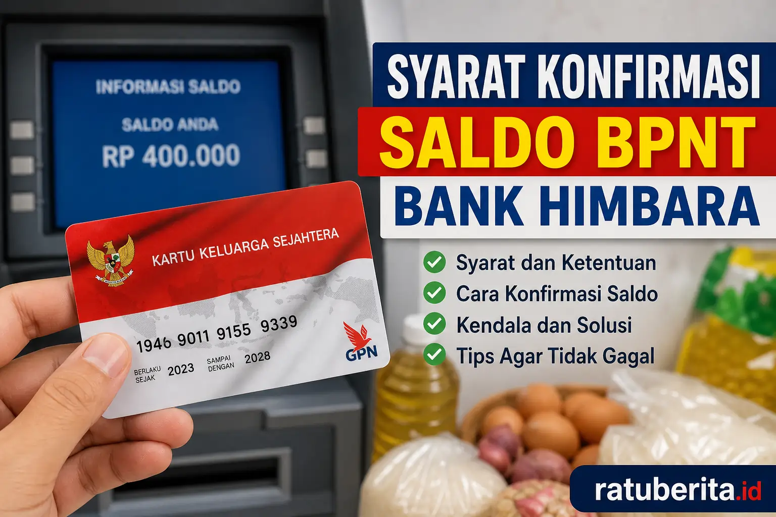 Syarat Konfirmasi Saldo Bpnt Bank Himbara