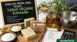 Analisis Modal Awal Bisnis Sabun Organik Rumahan
