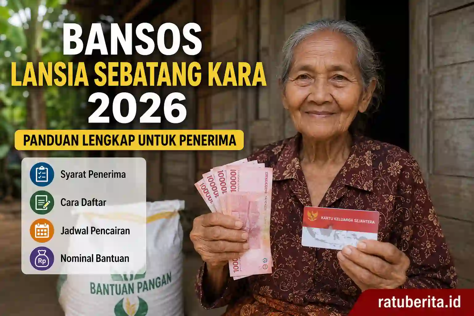 Bansos Lansia Sebatang Kara 2026