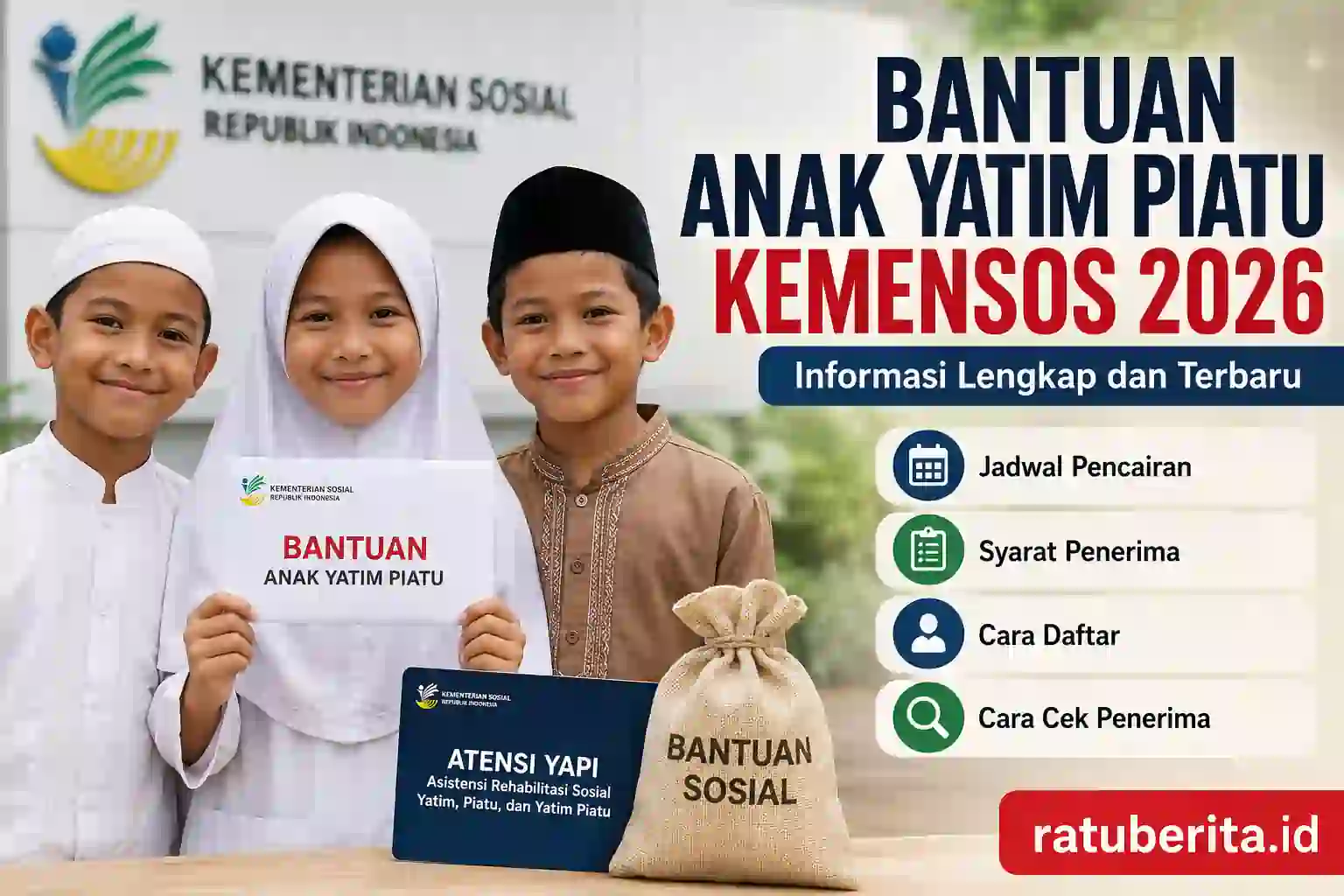 Bantuan Anak Yatim Piatu Kemensos 2026
