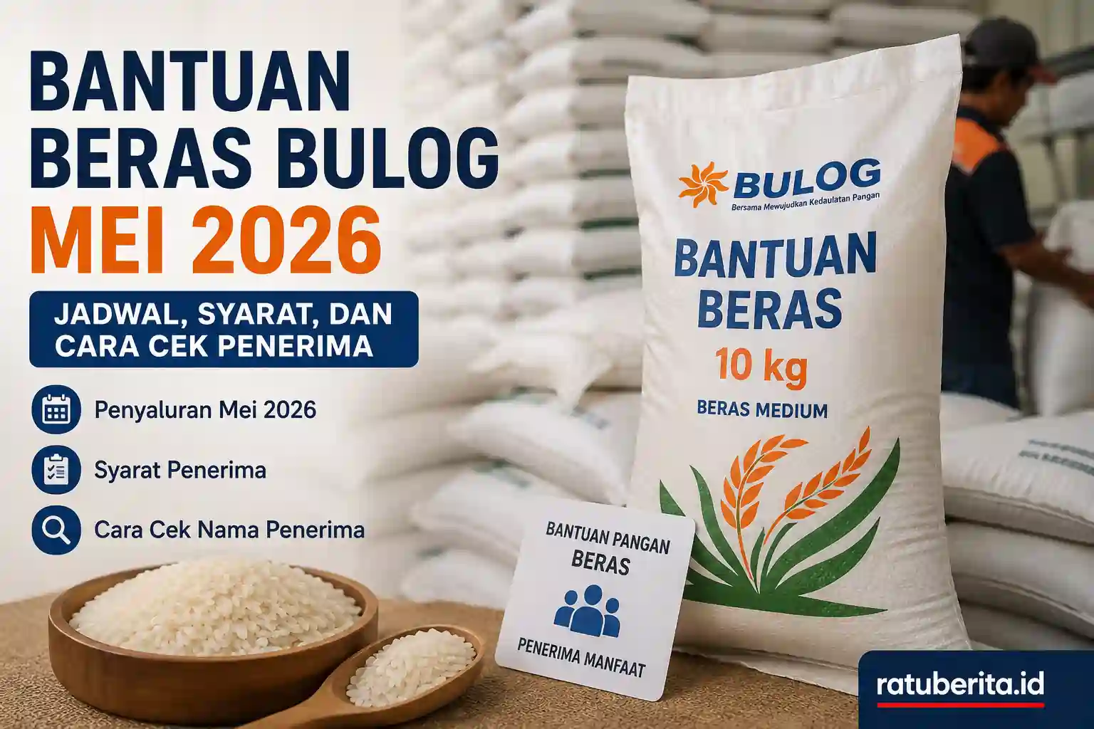 Bantuan Beras Bulog Mei 2026