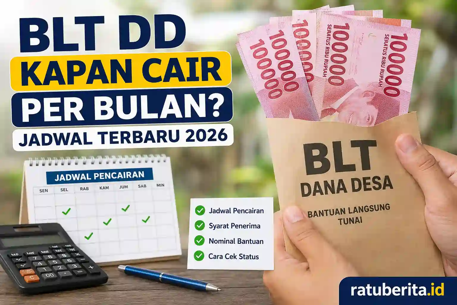 BLT DD Kapan Cair Per Bulan