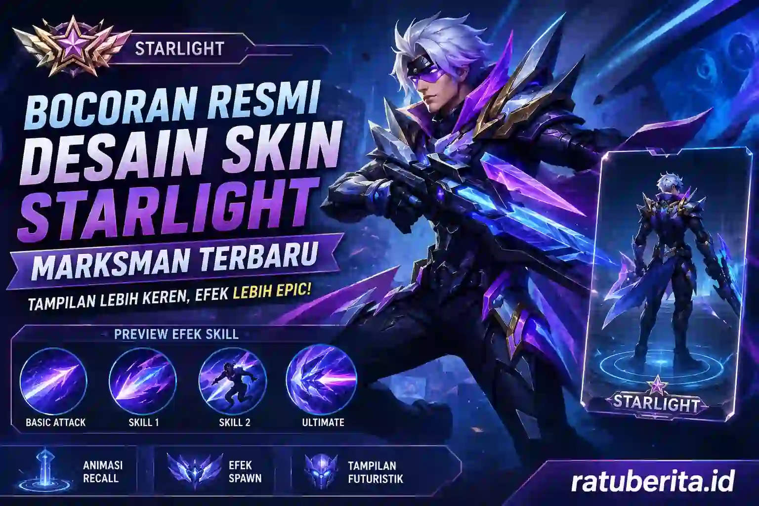 Bocoran Resmi Desain Skin Starlight Marksman Terbaru