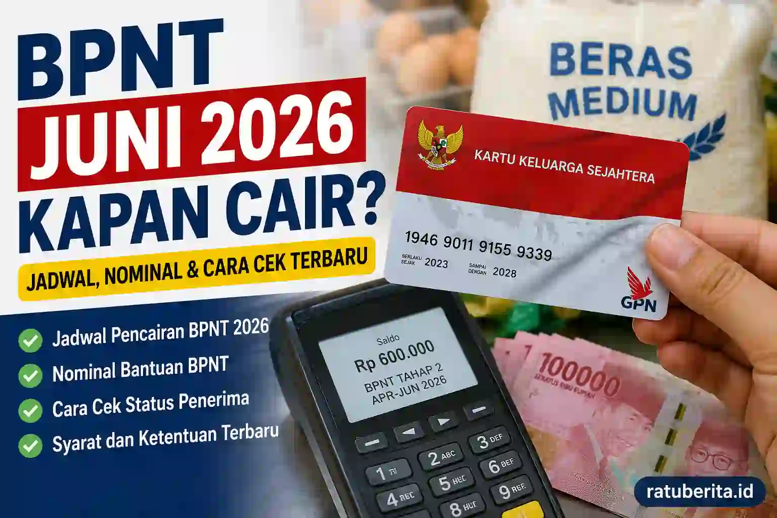 BPNT Juni 2026 Kapan Cair