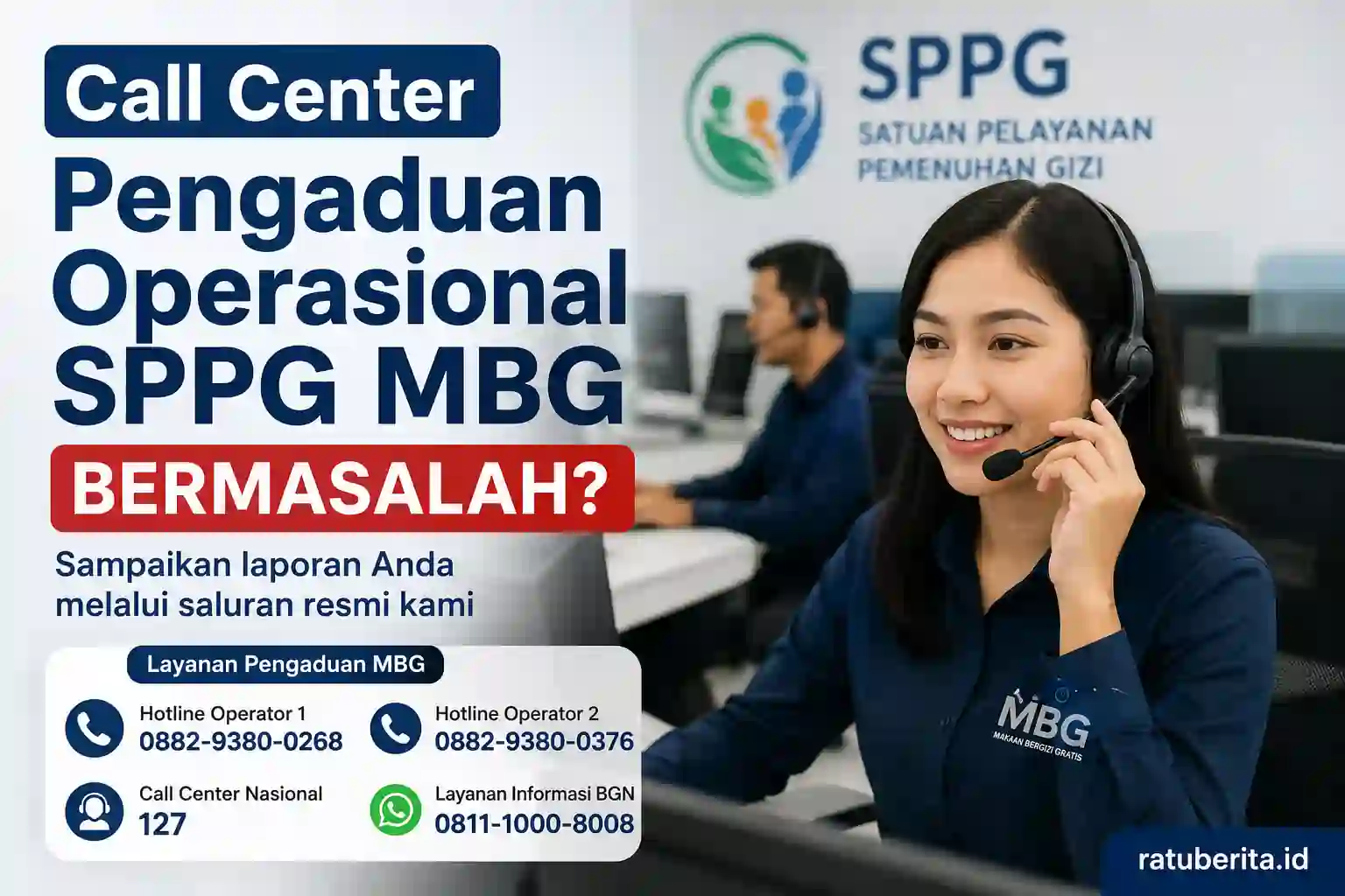 Call Center Pengaduan Operasional Sppg Mbg Bermasalah