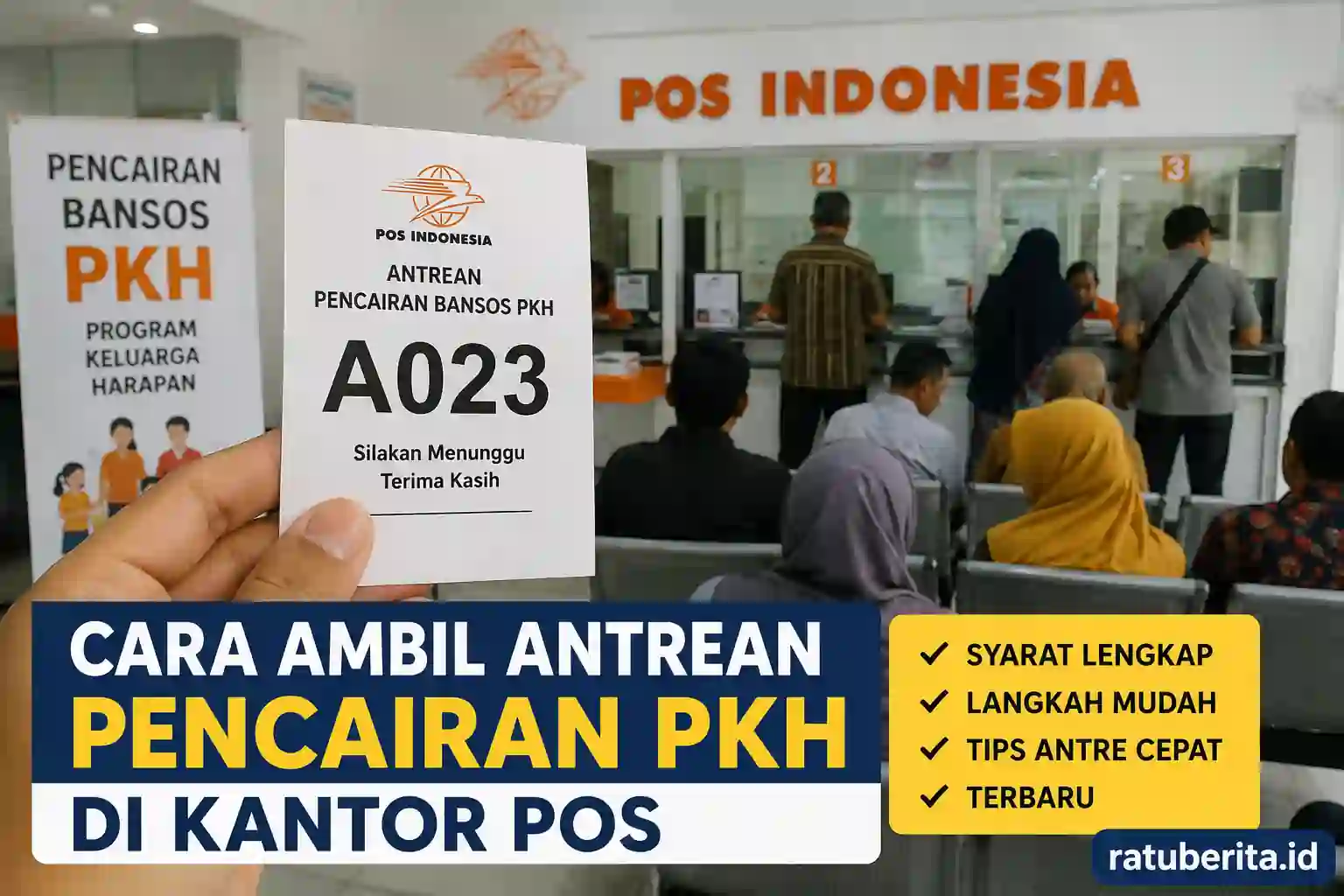 Cara Ambil Antrean Pencairan Pkh Kantor Pos