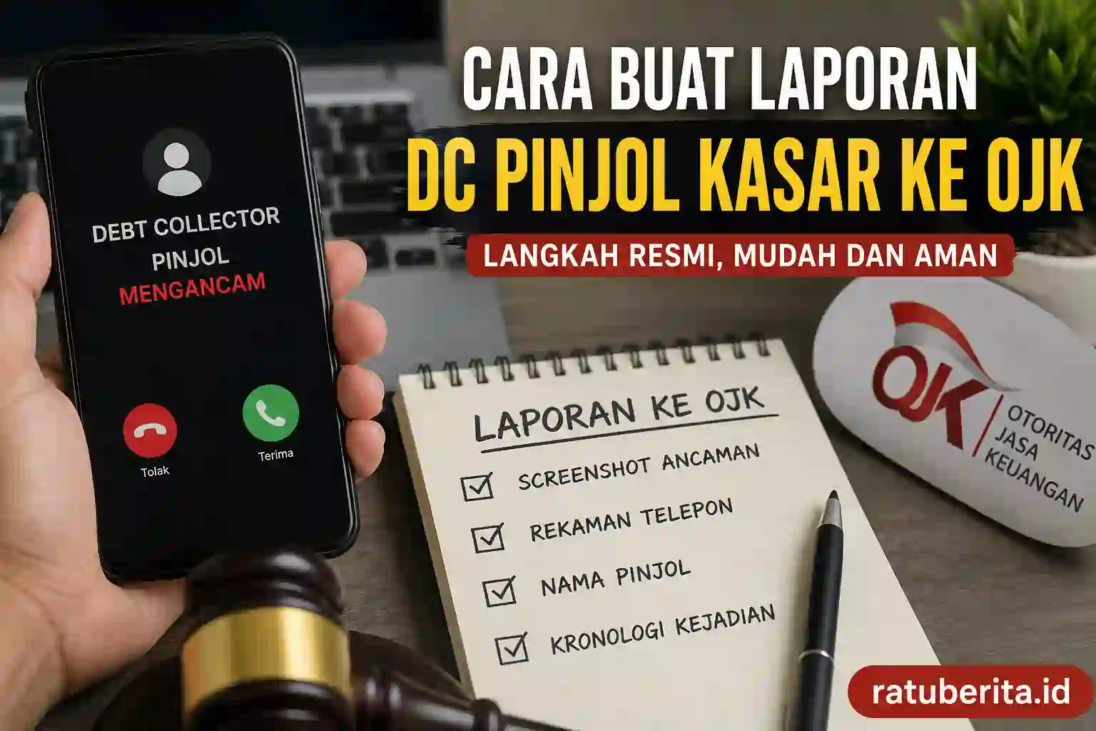 Cara Buat Laporan Dc Pinjol Kasar Ojk