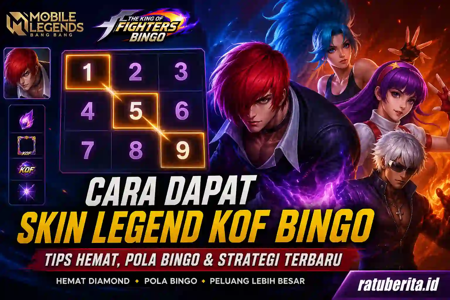 Cara Dapat Skin Legend Kof Bingo