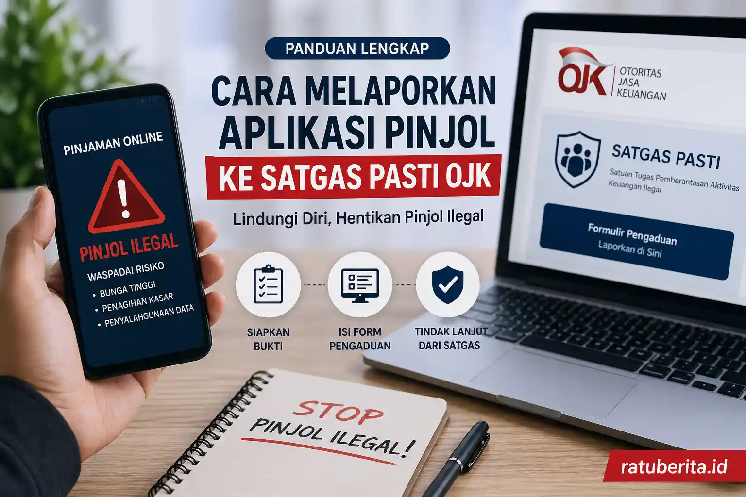 Cara Melaporkan Aplikasi Pinjol Ke Satgas Pasti Ojk