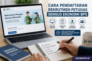 Cara Pendaftaran Rekrutmen Petugas Sensus Ekonomi Bps