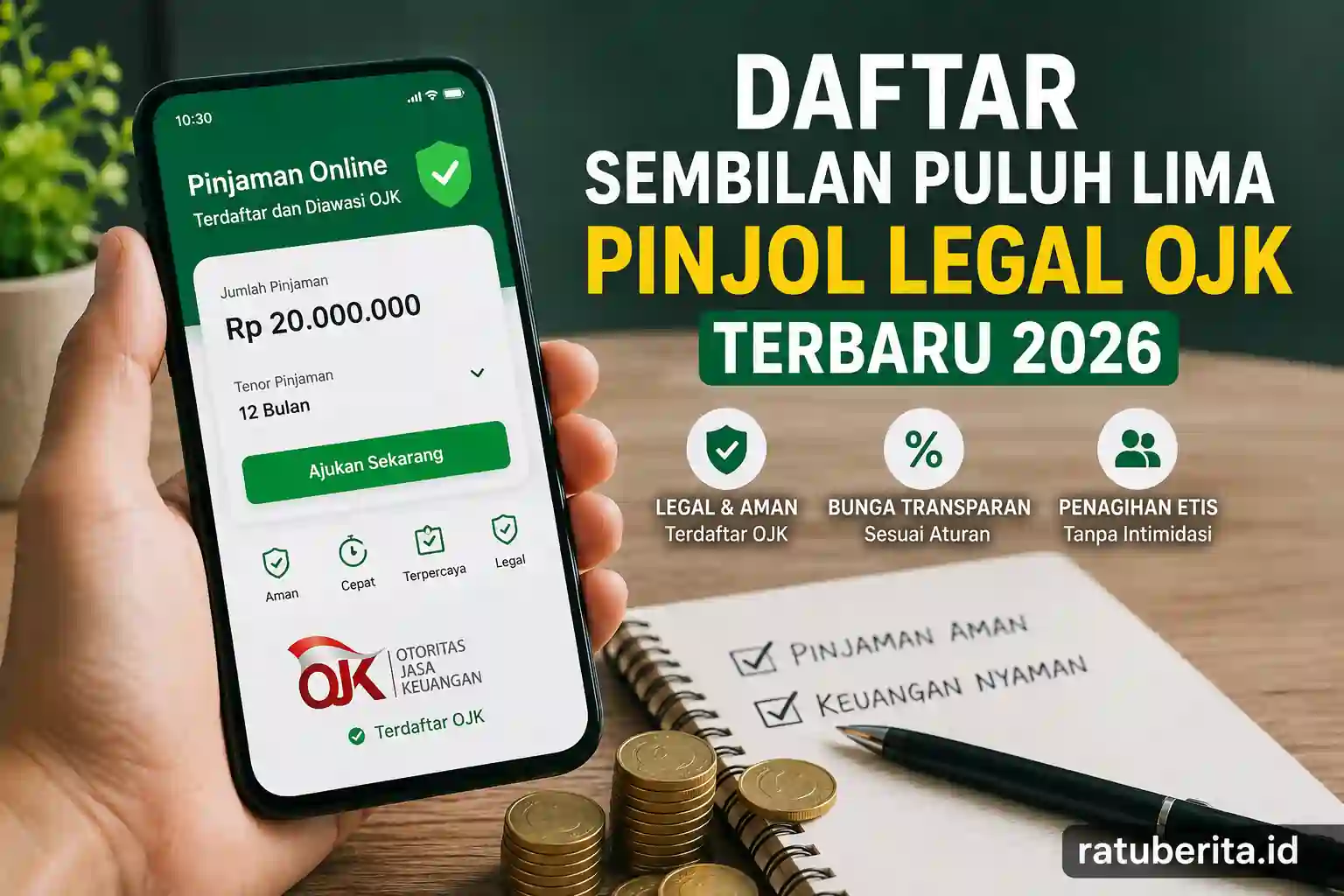 Daftar Sembilan Puluh Lima Pinjol Legal Ojk