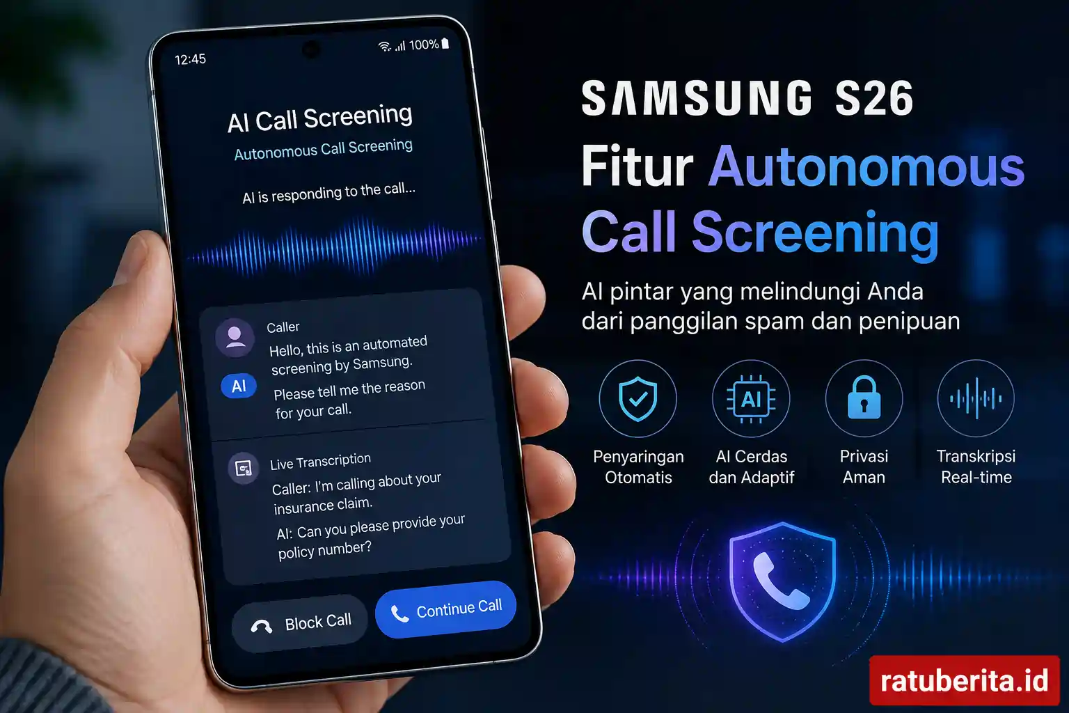 Fitur Autonomous Call Screening Samsung S26 Terbaru AI