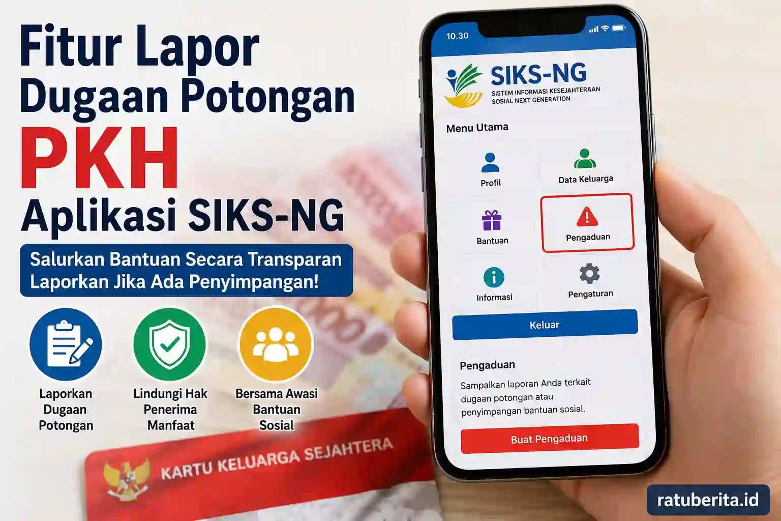 Fitur Lapor Dugaan Potongan Pkh Aplikasi Siks-Ng
