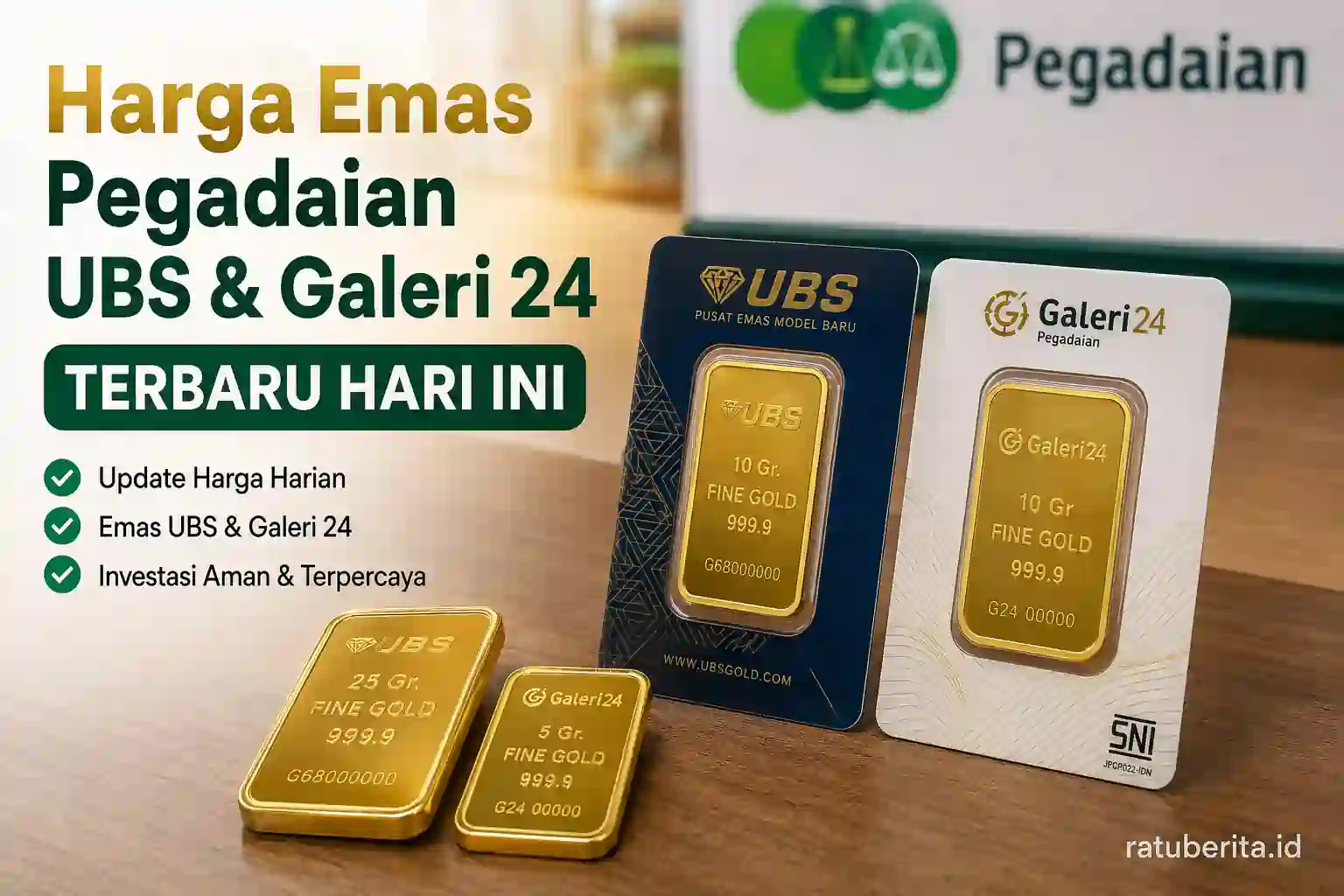 Harga Emas Pegadaian Ubs Galeri Dua Puluh Empat
