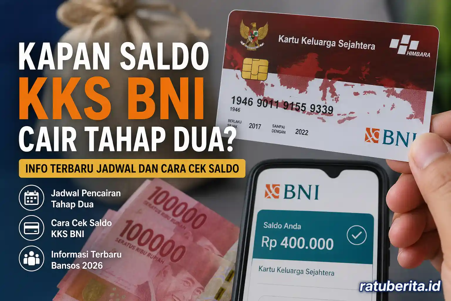 Kapan Saldo Kks Bni Cair Tahap Dua
