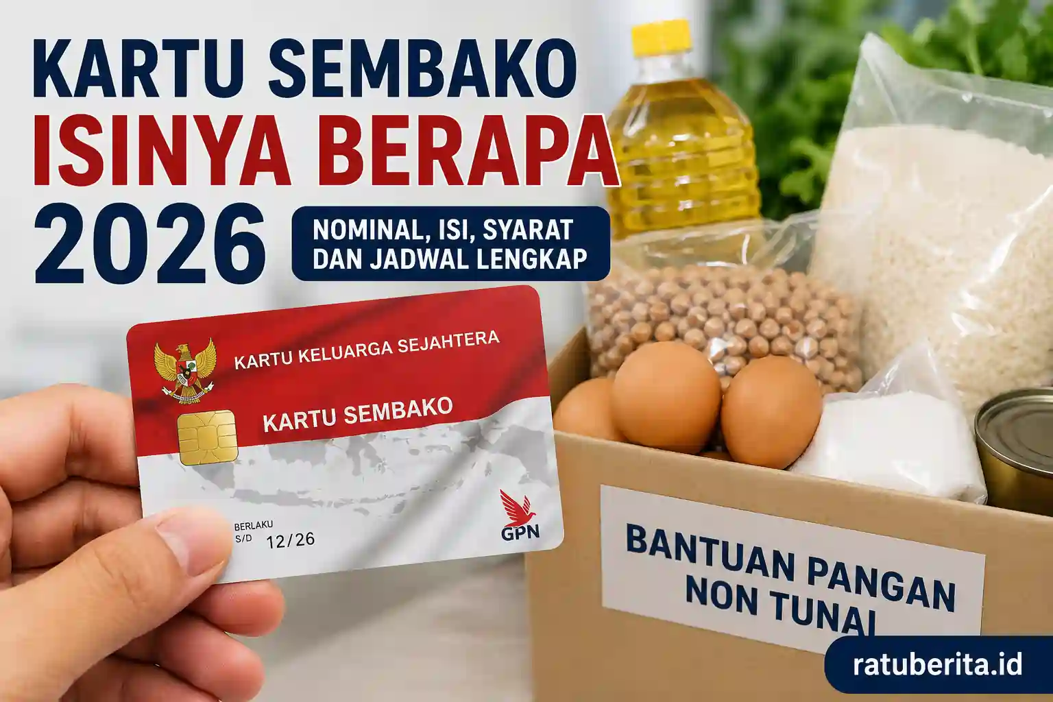 Kartu Sembako Isinya Berapa 2026