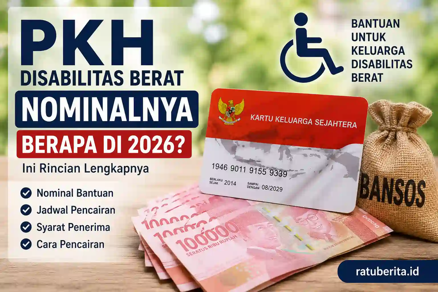 PKH Disabilitas Berat Nominalnya