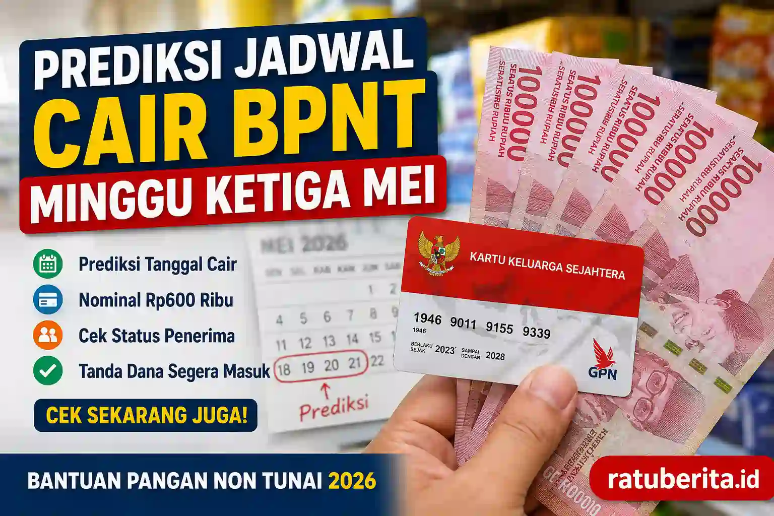 Prediksi Jadwal Cair Bpnt Minggu Ketiga Mei