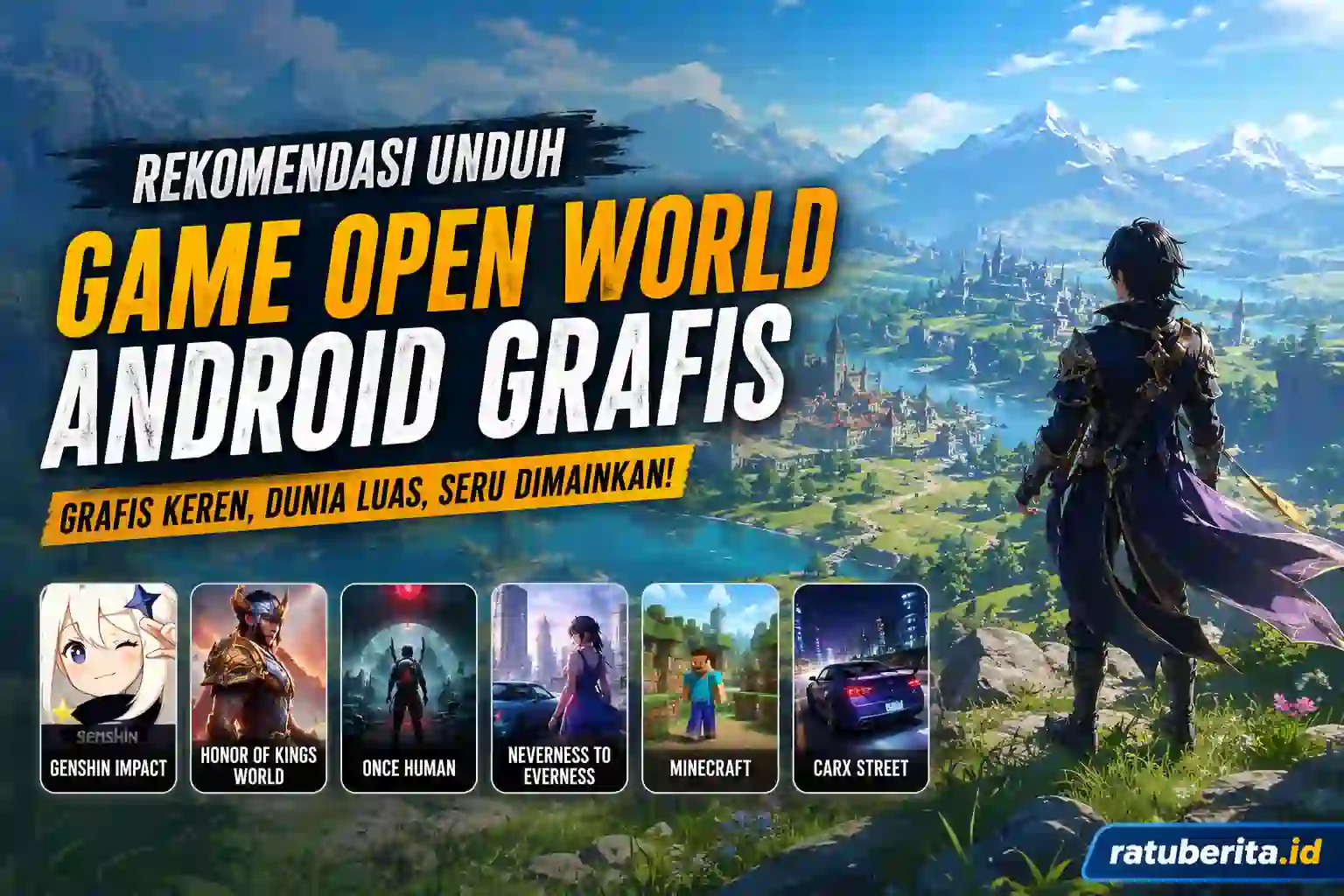 Rekomendasi Unduh Game Open World Android Grafis