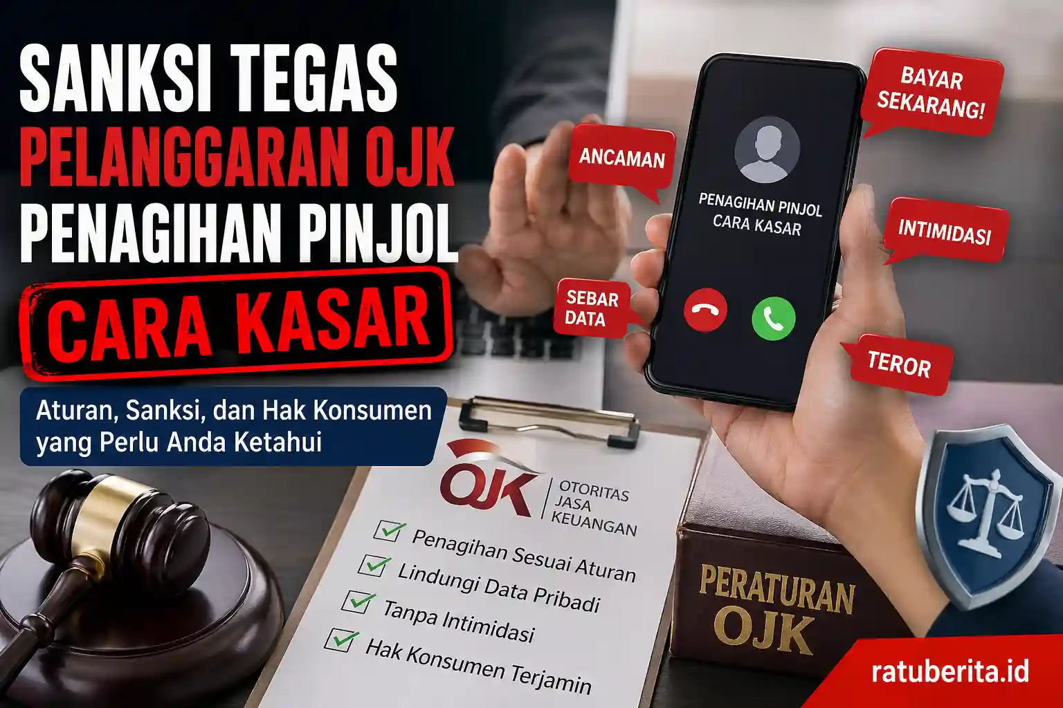 Sanksi Tegas Pelanggaran Ojk Penagihan Pinjol Cara Kasar