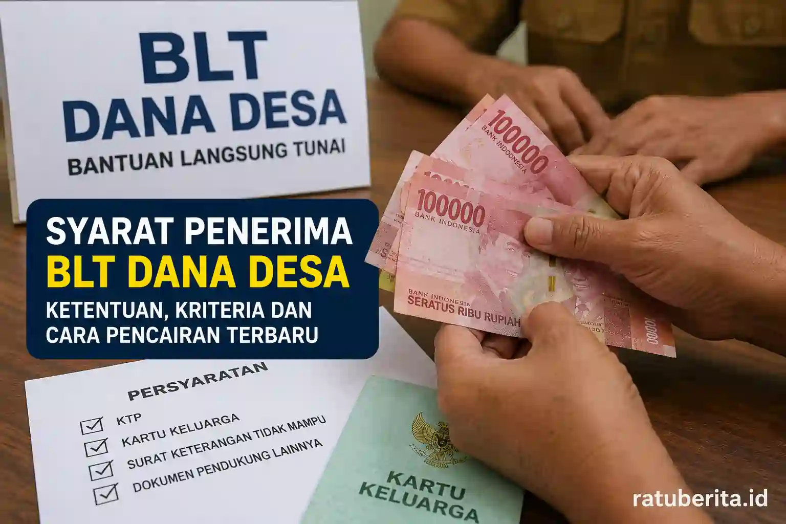Syarat Penerima BLT Dana Desa