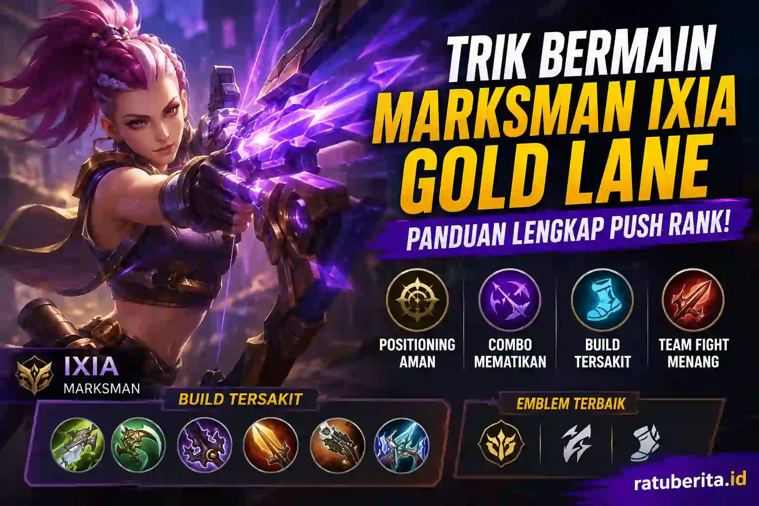 Trik Bermain Marksman Ixia Gold Lane
