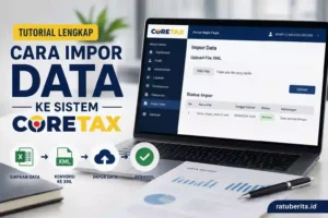 Tutorial Cara Impor Data Ke Sistem Coretax