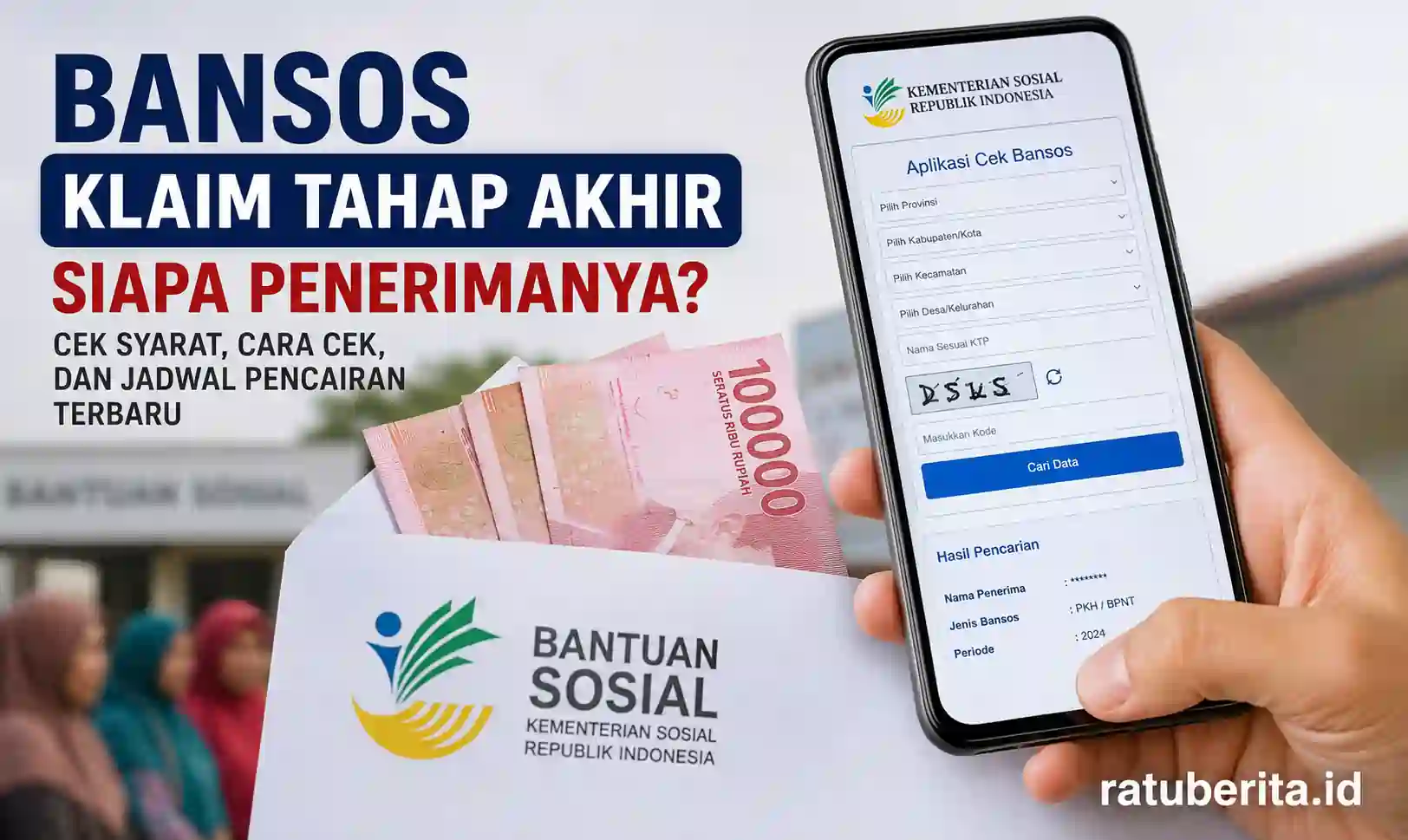 Bansos Klaim Tahap Akhir siapa penerimanya