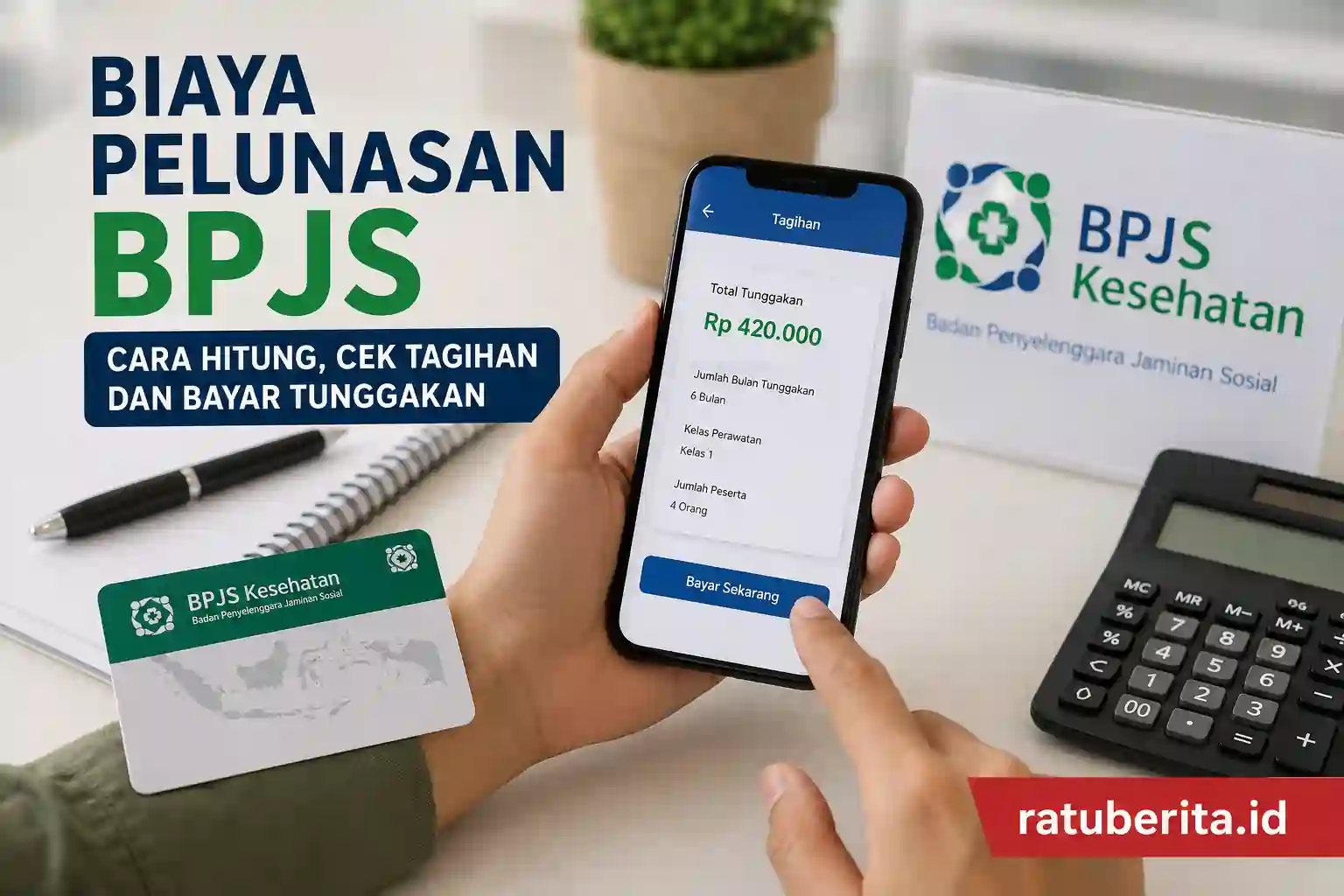 Biaya Pelunasan BPJS