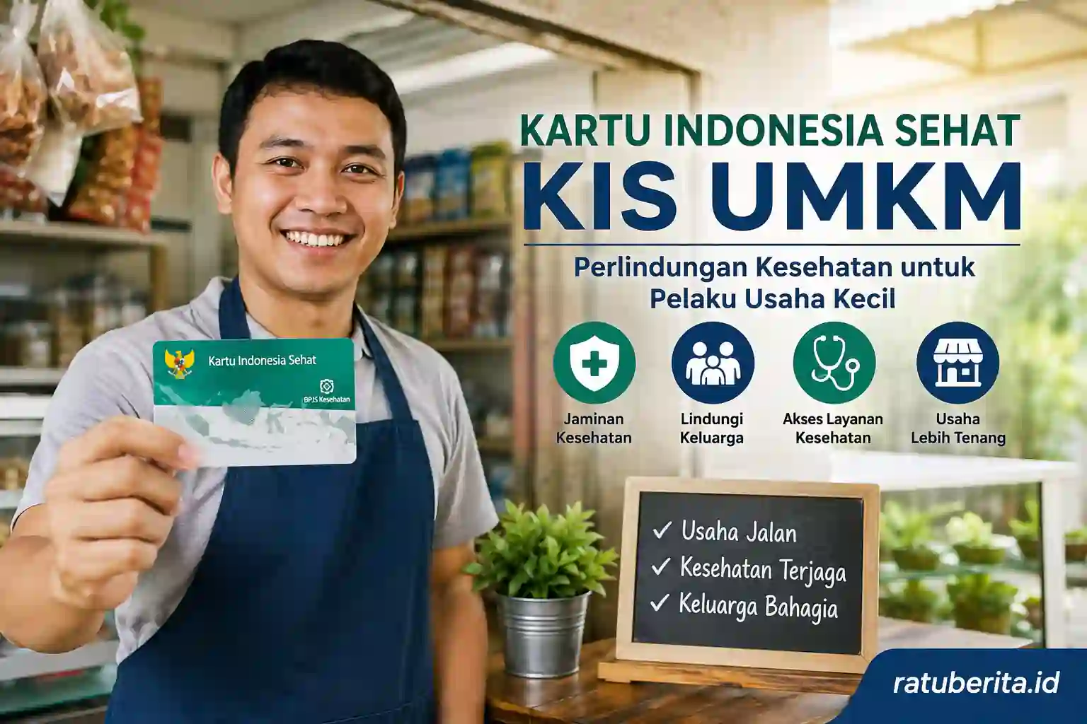 Kartu Indonesia Sehat KIS UMKM